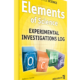 Elements of Science Experimental Investigation Log