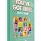 You've Got This! Fifth Year